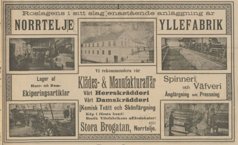 Annons om Norrtelje Yllefabrik från 1904. Annonsen gör reklam för bland annat skrädderi, spinneri, väveri och tvätt.