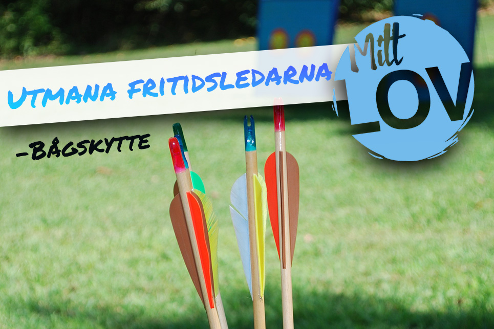 Utmana fritidsledarna - Bågskytte