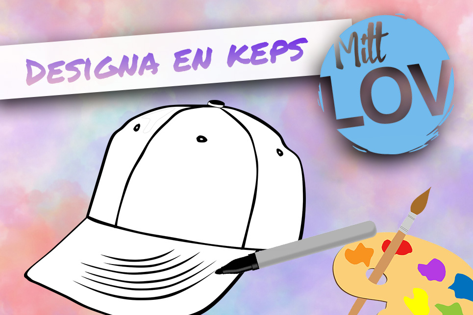 Designa en egen keps