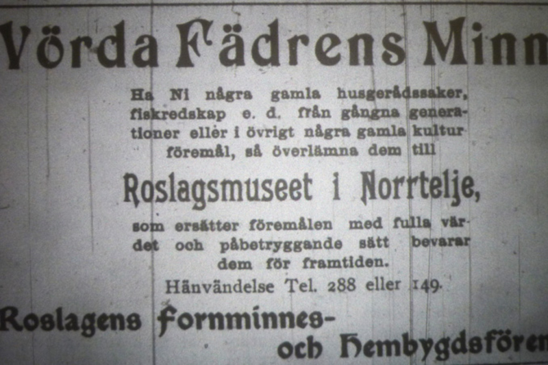 Annons från Norrtelje tidning 1921-07-22 som uppmanar läsaren att lämna sina gamla föremål till Roslagsmuseet