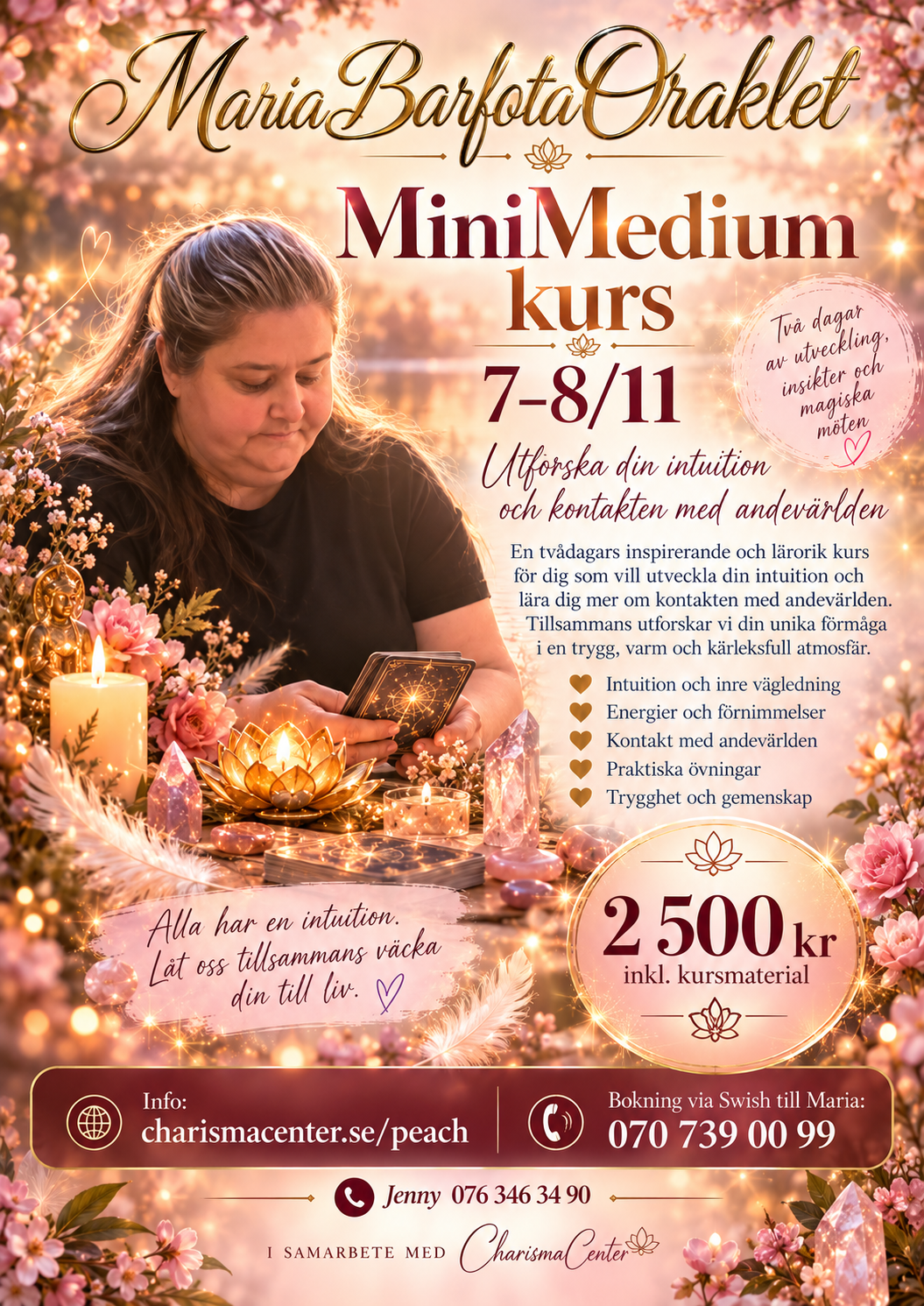 Maria BarfotaOraklet kommer till Norrtälje med sin MiniMedium-kurs