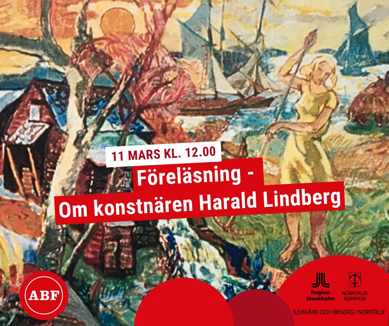 Bild av målningen hembygdssång av konstnären Harald Lindberg. I förgrunden syns en kvinna som går och krattar, i bakgrunden ett landskap med hav och båtar. 