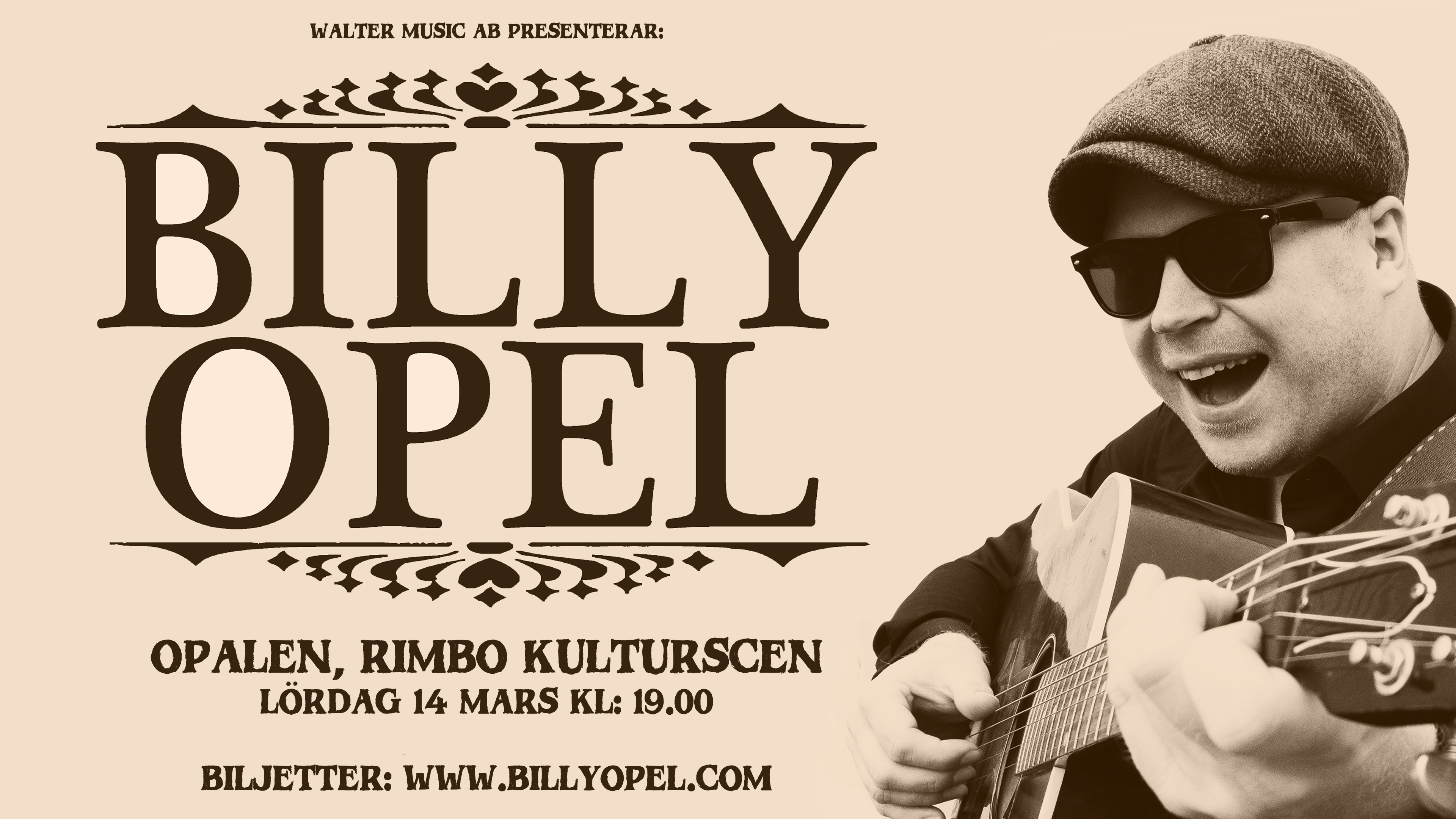 Texten Billy Opel på Opalen, Rimbo Kulturscen förkunnar besök där den 14 mars kl 19.00