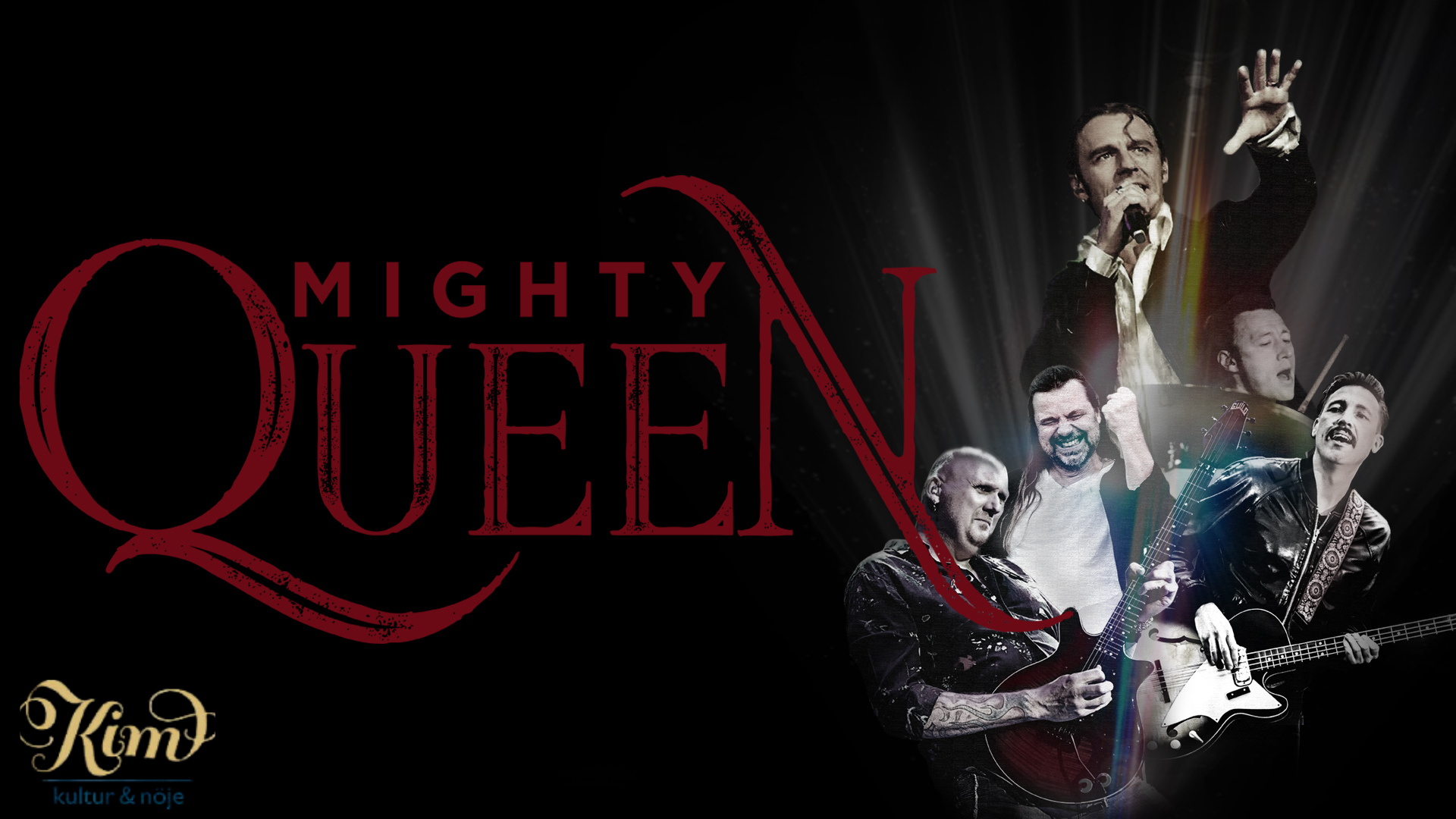 Mighty Queen  en musikalisk hyllning till Queen