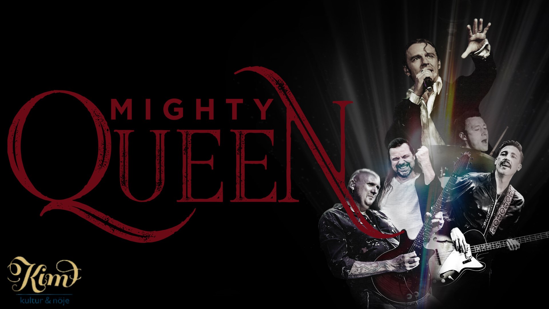 Mighty Queen  en musikalisk hyllning till Queen