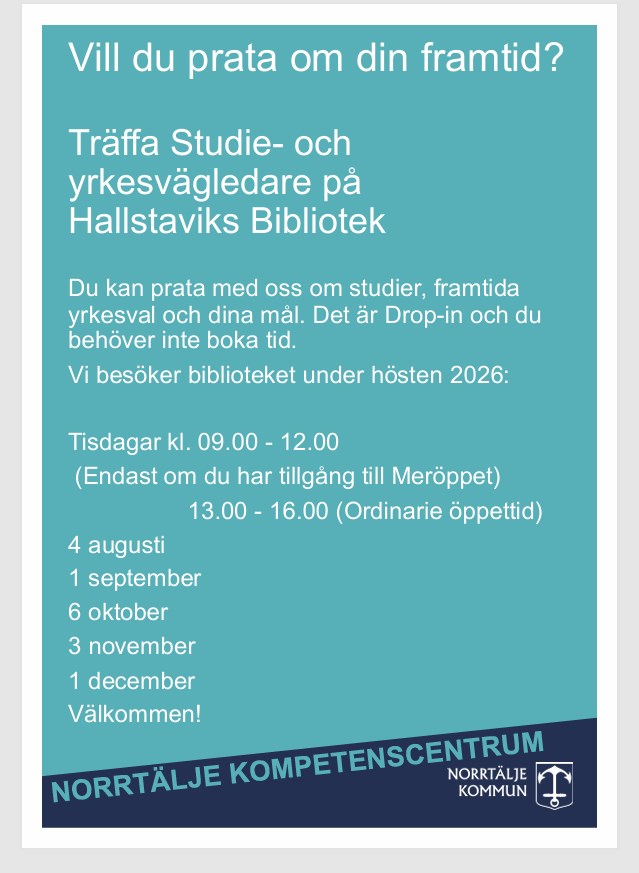 Affisch för Drop-in Kompetenscentrums Studie- och yrkesvägledare besöker Hallstaviks bibliotek