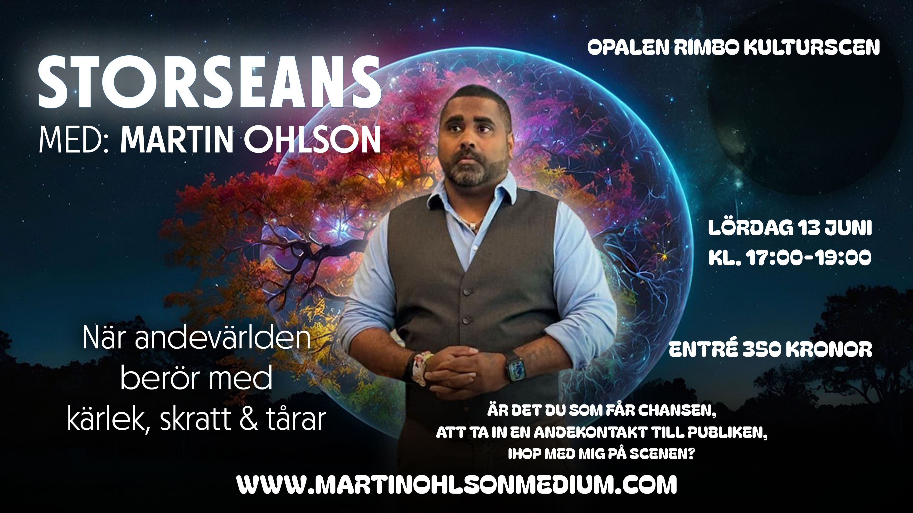 Martin Ohlson blickar bortom kameran med knäppta händer. Rubriken lyder: Storseans